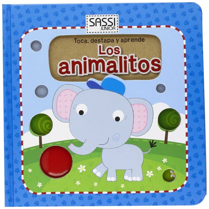 ANIMALITOS, LOS (TOCA, DESTAPA Y APRENDE) | portada del libro