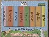 MIS PEQUEÑOS ANIMALITOS (MI PRIMERA BIBLIOTEC | portada del libro