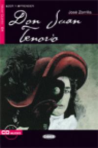DON JUAN TENORIO . ( INCLUYE CD ) . LECTURAS GRADUADAS * CIDEB**, de ZORRILLA | portada del libro