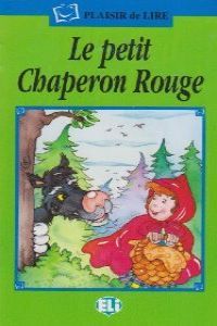 LE PETIT CHAPERON ROUGE LIBRO + AUDIO, de Varios autores | portada del libro