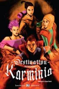 DESTINATION KARMINIA LIBRO, de AA.VV. | portada del libro