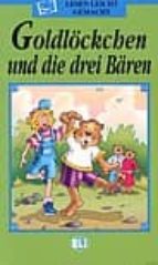 GOLDLOECKCHEN UND DIE DREI BAEREN, de Varios autores | portada del libro