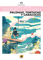 PALOMAS, TORTUGAS Y CARACOLES, de OZAKI | portada del libro