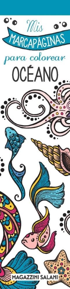 MIS MARCAPAGINAS PARA COLOREAR - OCEANO, de AA. | portada del libro
