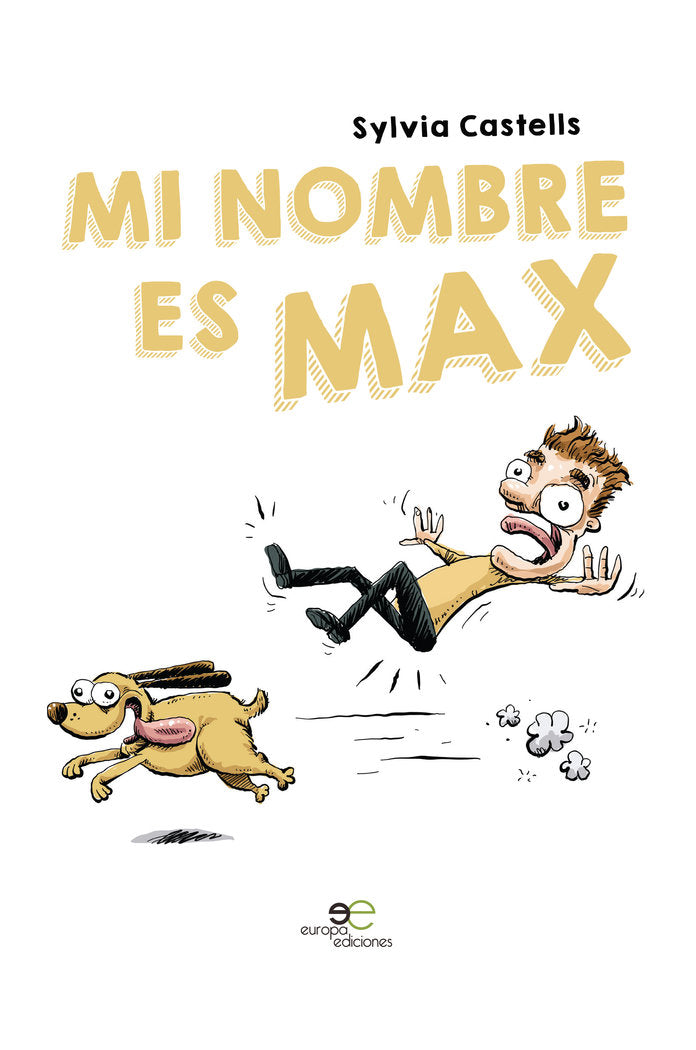 Mi nombre es Max, de Castells, Sylvia | portada del libro