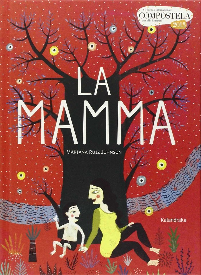 LA MAMMA, de RUIZ JOHNSON, MARIANA | portada del libro