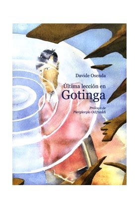 UNA ULTIMA LECCION EN GOTINGA, de DAVIDE OSENDA | portada del libro