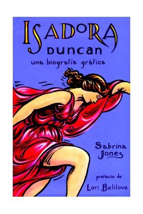ISADORA DUNCAN, de JONES, SABRINA | portada del libro