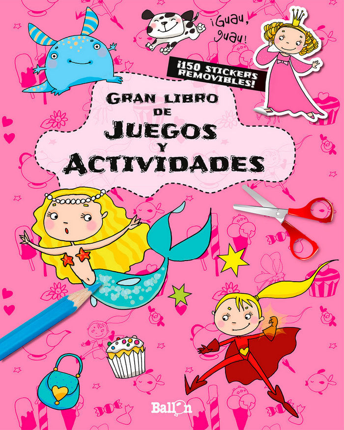 Gran libro de juegos y actividades - Rosa, de BALLON | portada del libro