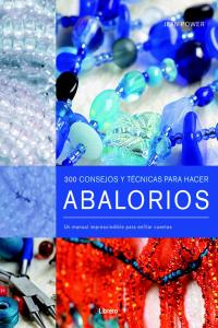 Abalorios, 300 Consejos y Tecnicas, de Power | portada del libro