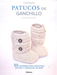 Patucos de ganchillo, 30 patrones, de Apala | portada del libro