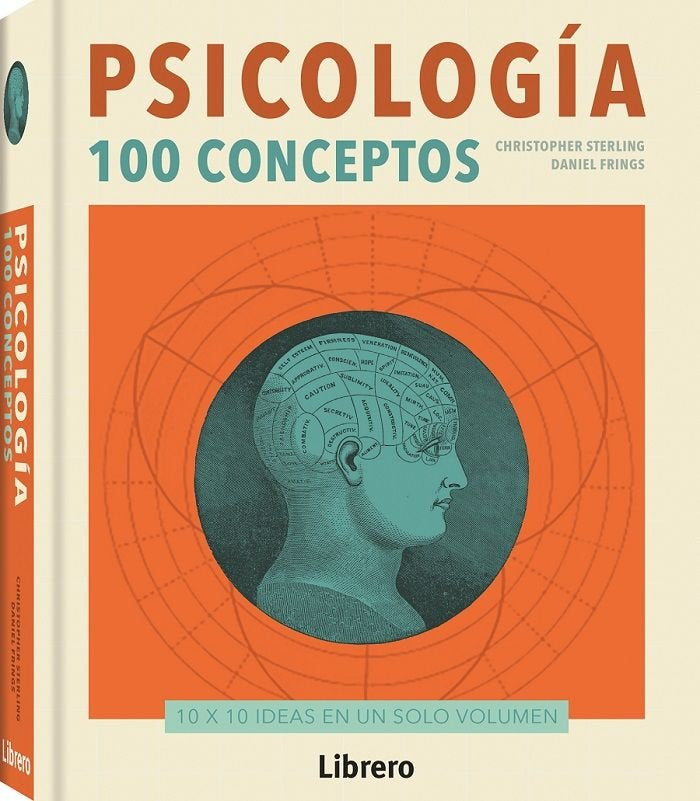Psicolog¡a, 100 Conceptos, de Cristopher Sterling | portada del libro