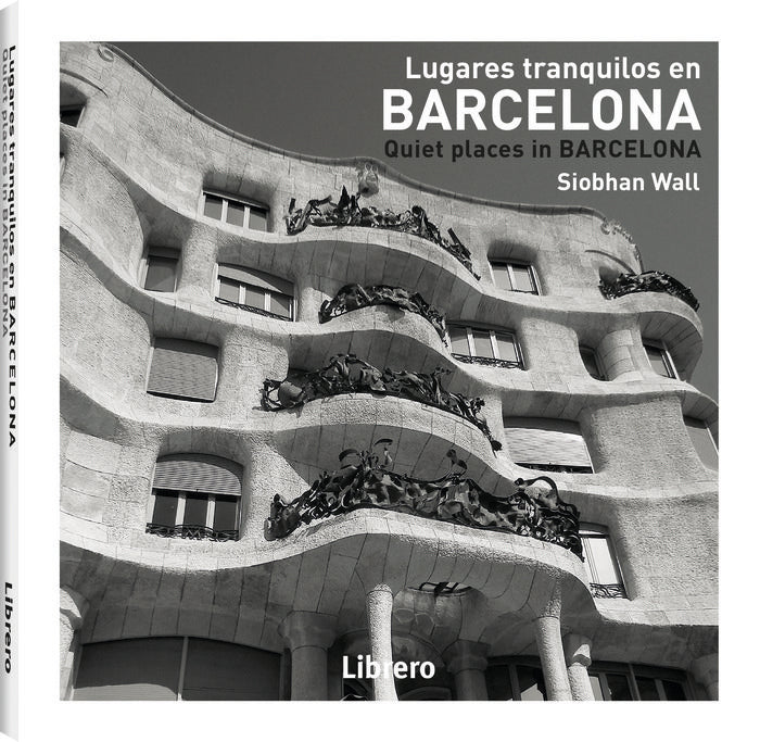 Barcelona, lugares tranquilos, de Siobhan Waii | portada del libro