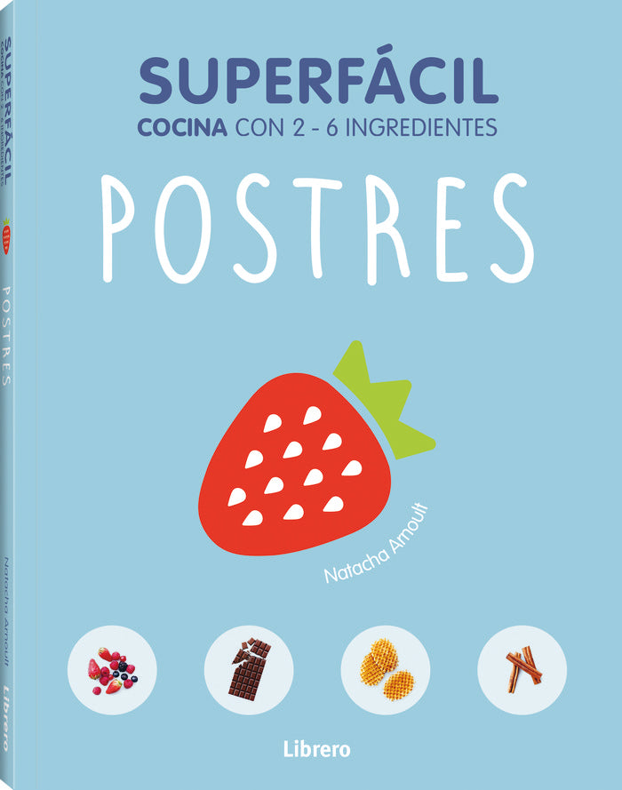 Superfácil Postres, de Natacha Amouff | portada del libro