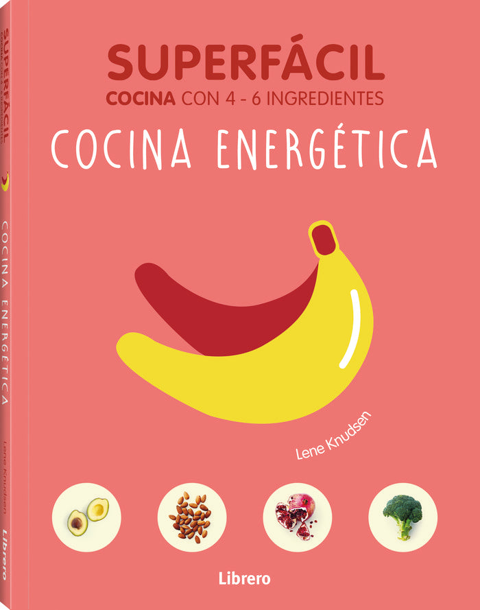 Superfácil cocina energ?tica, de Lane Krudsen | portada del libro