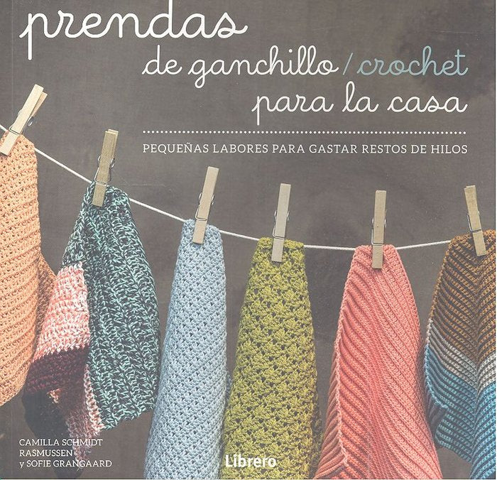 PRENDAS DE GANCHILLO. CROCHET PARA LA CASA, de Sofie | portada del libro