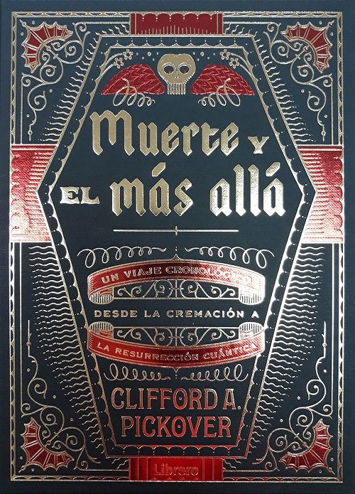 LA MUERTE Y EL MAS ALLA, de A Pickover, Clifford | portada del libro