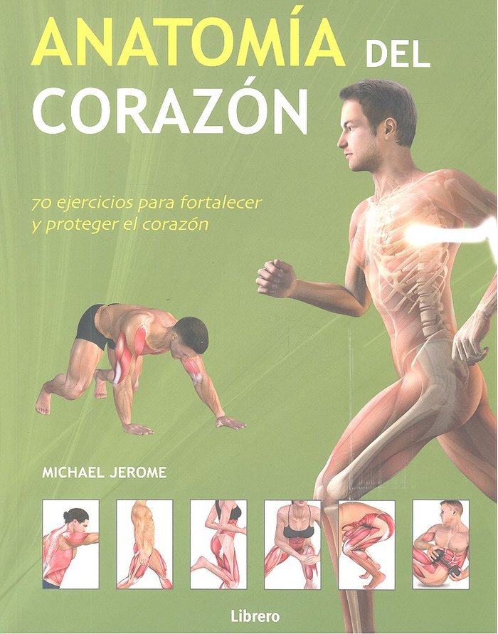 Anatomía del corazón, de Jerome, Michael | portada del libro