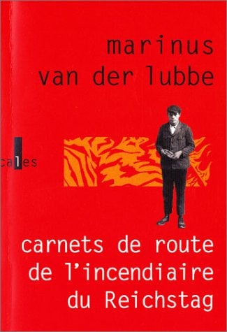 CARNETS DE ROUTE DE INCE, de Marinus van der Lubbe | portada del libro