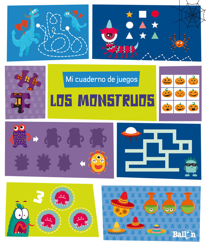 MI CUADERNO DE JUEGOS - LOS MONSTRUOS, de BALLON | portada del libro