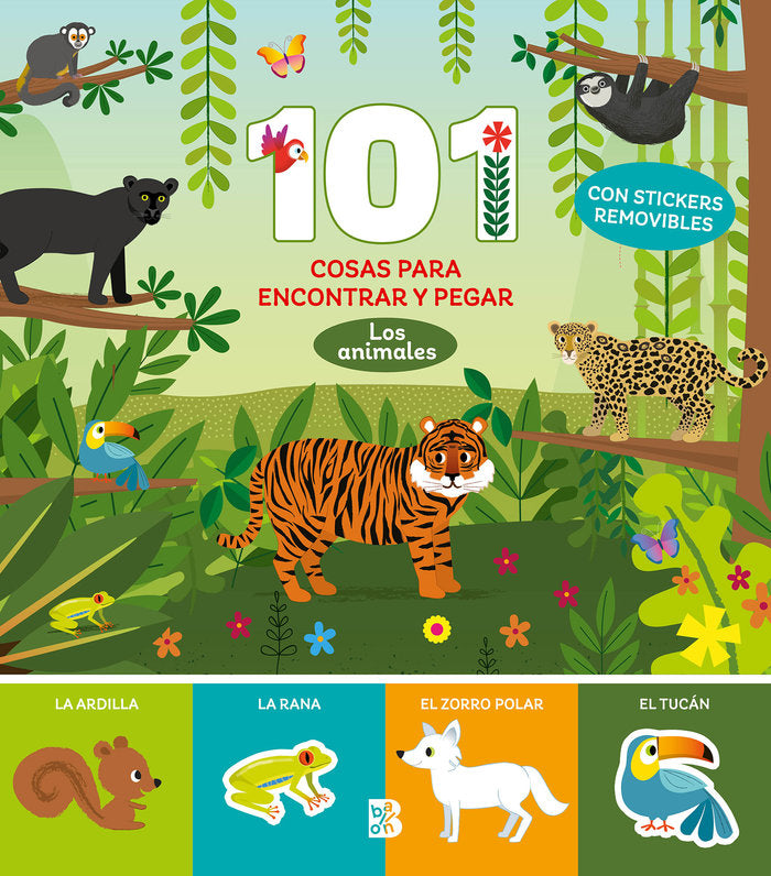 101 COSAS PARA ENCONTRAR Y PEGAR LOS ANIMALES, de BALLON | portada del libro