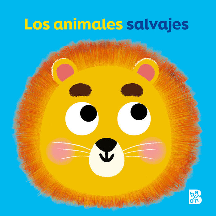 OJOS MOVILES LOS ANIMALES SALVAJES, de BALLON | portada del libro