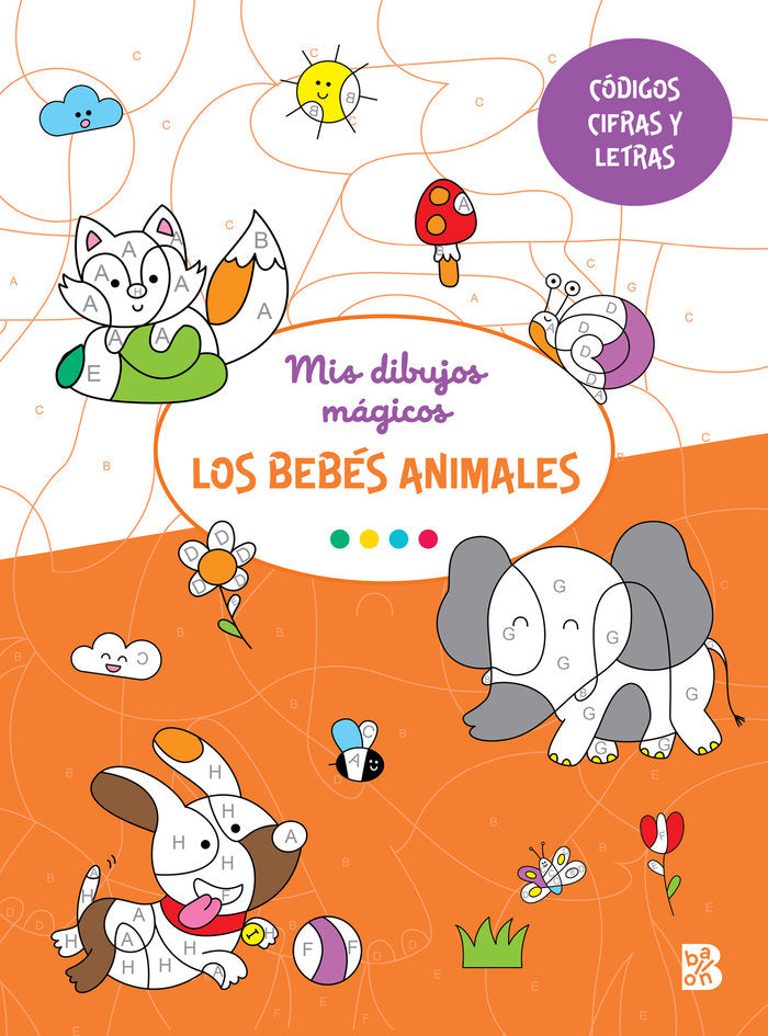 MIS DIBUJOS MAGICOS LOS BEBES ANIMALES, de BALLON | portada del libro