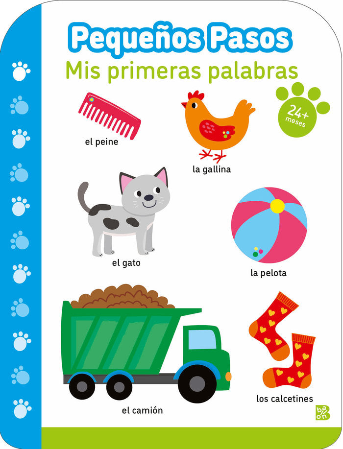 PEQUEÑOS PASOS MIS PRIMERAS PALABRAS + 24 MESES, de BALLON | portada del libro