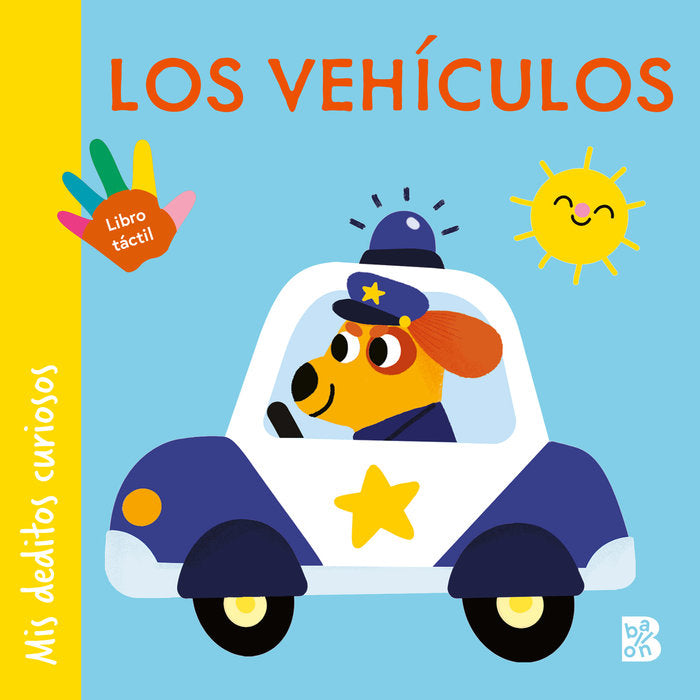 MIS DEDITOS CURIOSOS LOS VEHICULOS, de BALLON | portada del libro