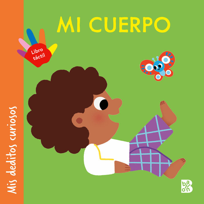 MIS DEDITOS CURIOSOS MI CUERPO, de BALLON | portada del libro