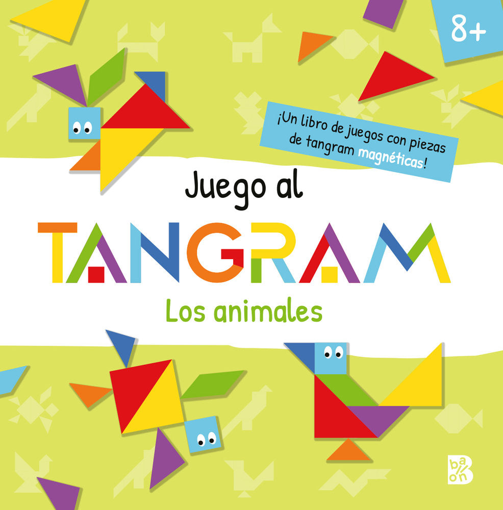 JUEGO AL TANGRAM LOS ANIMALES, de BALLON | portada del libro
