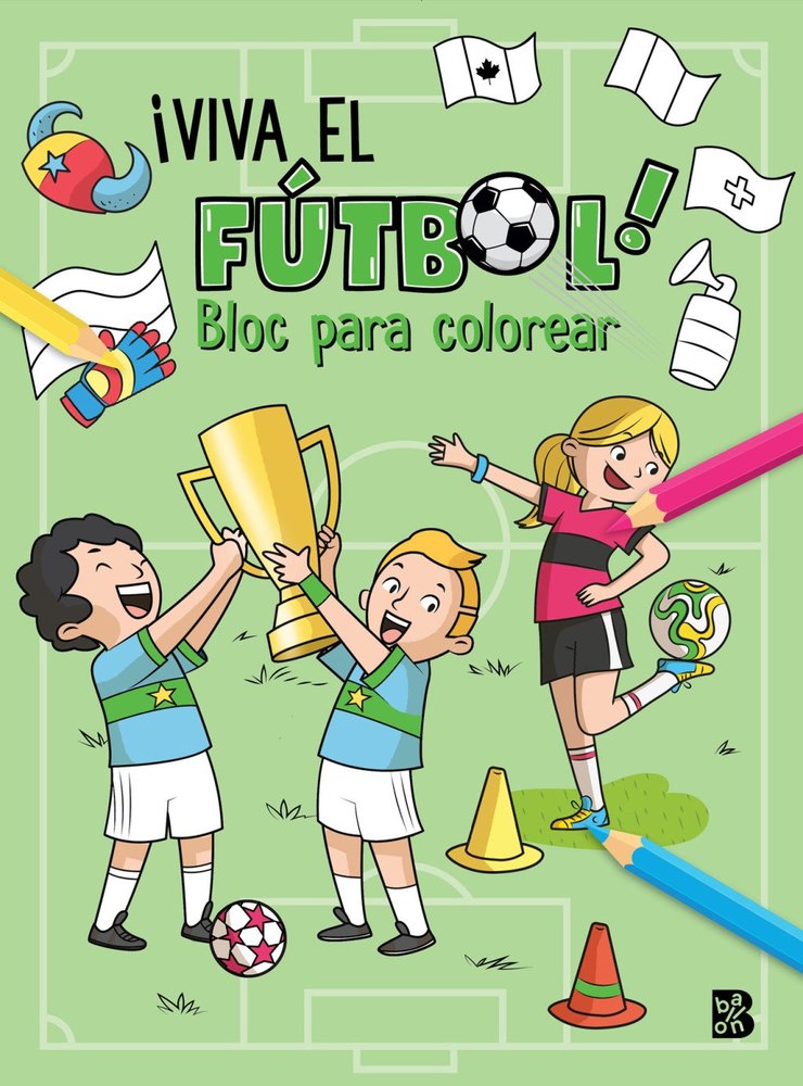 VIVA EL FUTBOL-BLOC PARA COLOREAR, de BALLON | portada del libro