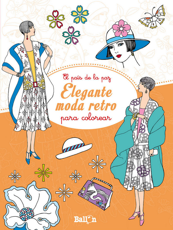 Elegante moda retro para colorear, de BALLON | portada del libro