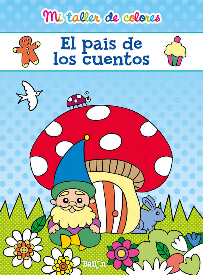 Mi taller de colores - El pa¡s de los cuentos, de BALLON | portada del libro