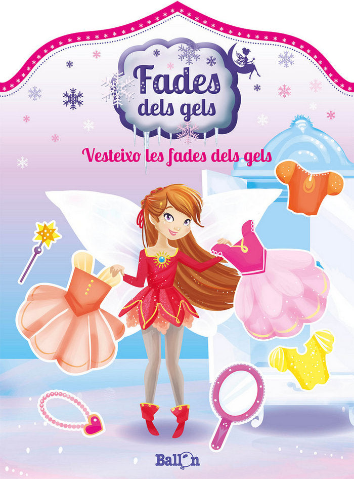 Fades dels gels - Vesteixo les fades dels gels, de BALLON | portada del libro
