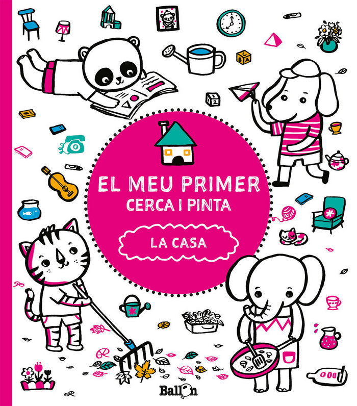 El meu primer cerca i pinta - La casa, de Ballon | portada del libro