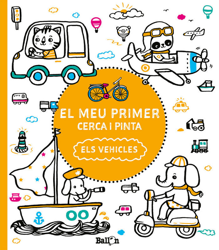 El meu primer cerca i pinta - Els vehicles, de Ballon | portada del libro