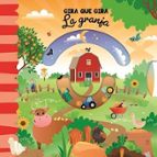 LA GRANJA ("GIRA QUE GIRA"), de Varios autores | portada del libro