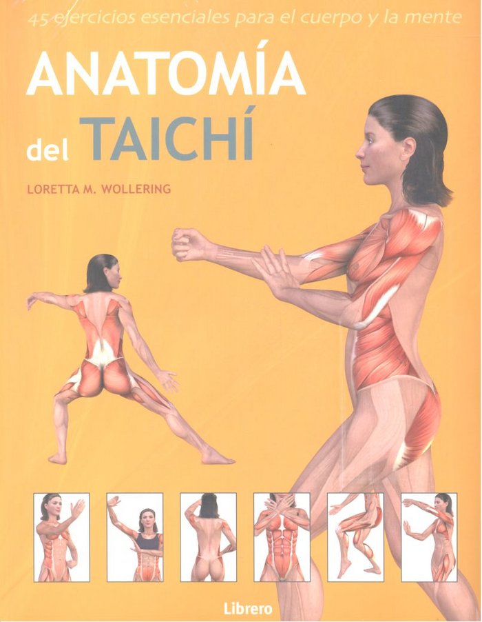 ANATOMIA DEL TAICHI, de WOLLERING, LORETTA | portada del libro