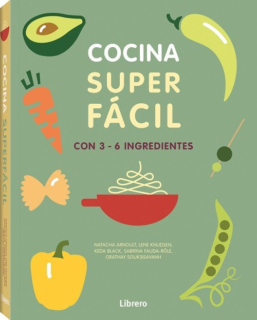 COCINA SUPER FACI. 3-6 INGREDIENTES, de ARNAULT, NATACHA | portada del libro