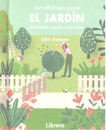 MINDFULNESS PARA EL JARDIN, de DONAAN SU, CLEA | portada del libro