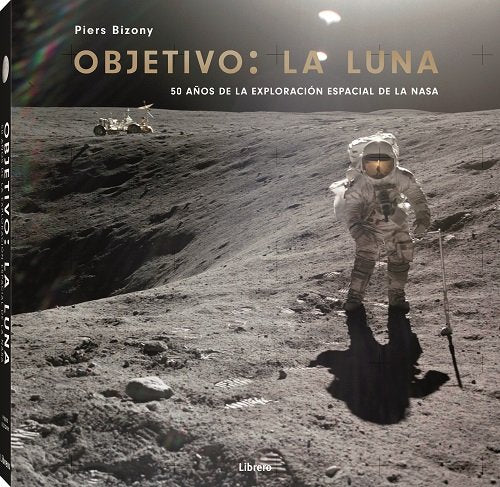 OBJETIVO LA LUNA, de BIZONY A, PIERS | portada del libro