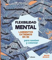 FLEXIBILIDAD MENTAL, de MOURAO, MISTER | portada del libro