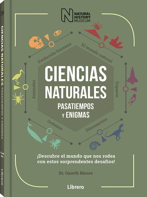 CIENCIAS NATURALES PASATIEMPOS Y ENIGMAS, de MOORE, GARETH | portada del libro
