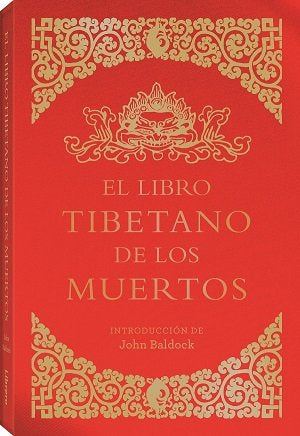 LIBRO TIBETANO DE LOS MUERTOS, de BALDOCK, JOHN | portada del libro