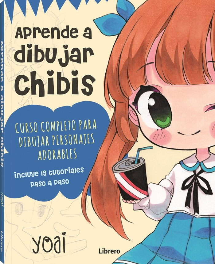APRENDE A DIBUJAR CHIBIS, de YOAI | portada del libro
