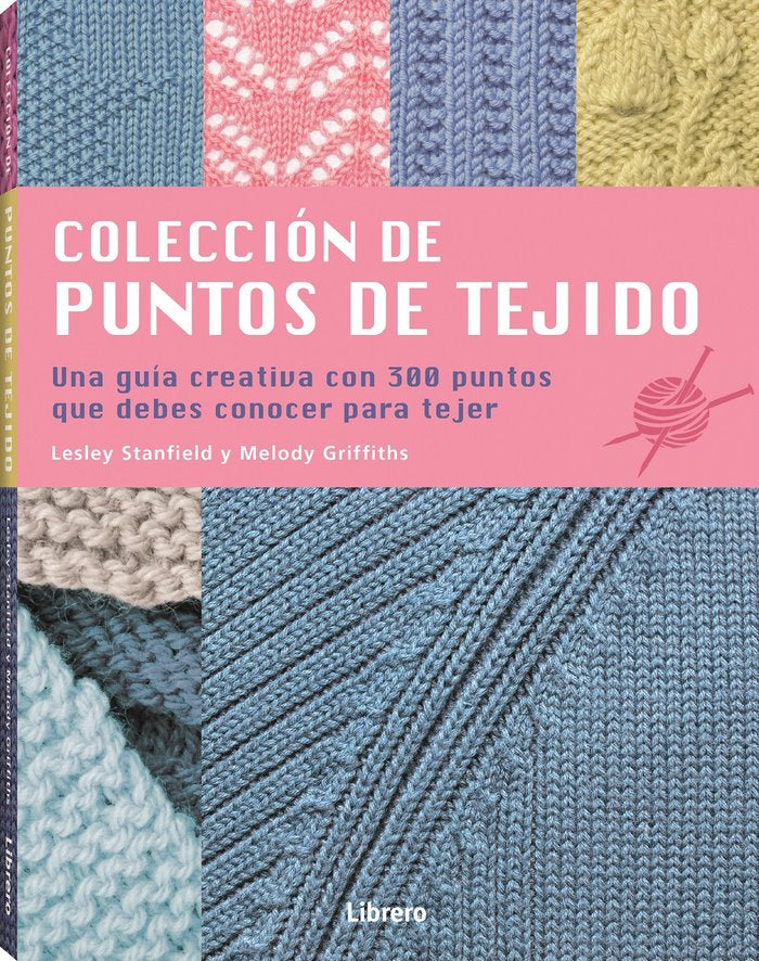 PUNTOS DE TEJIDO, COLECCION DE, de STANDFIELD, LESLEY | portada del libro