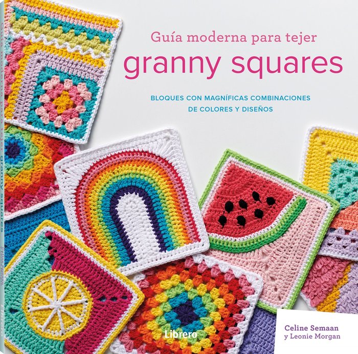 GUIA MODERNA PARA TEJER GRANNY SQUARES | portada del libro