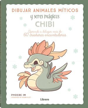 DIBUJAR ANIMALES MITICOS CHIBI | portada del libro