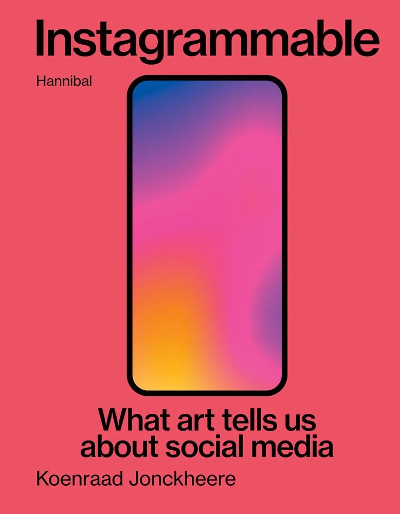 Instagrammable, de KOENRAAD JONCKHEERE | portada del libro